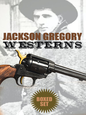 cover image of Jackson Gregory Westerns--Boxed Set